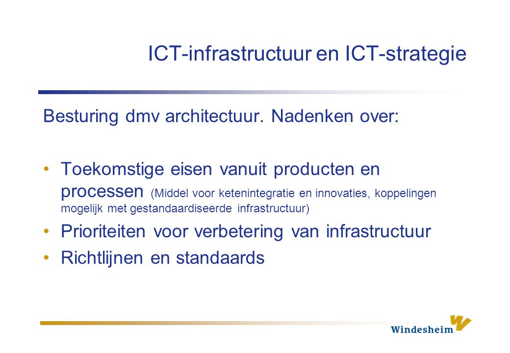 ICT-infrastructuur en ICT-strategie