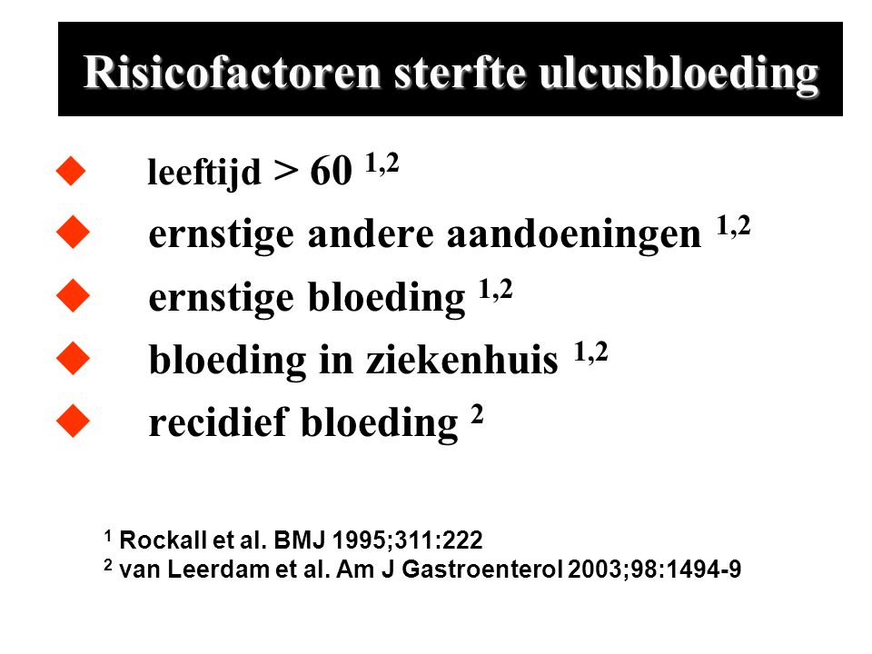 Risicofactoren sterfte ulcusbloeding