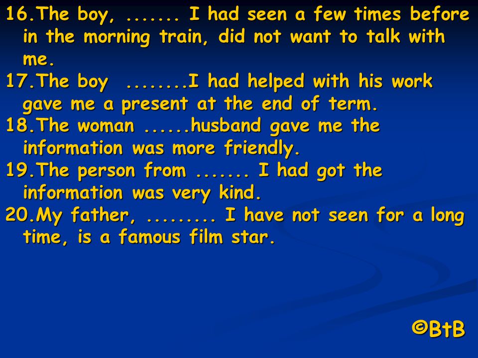The boy, I had seen a few times before in the morning train, did not want to talk with me.