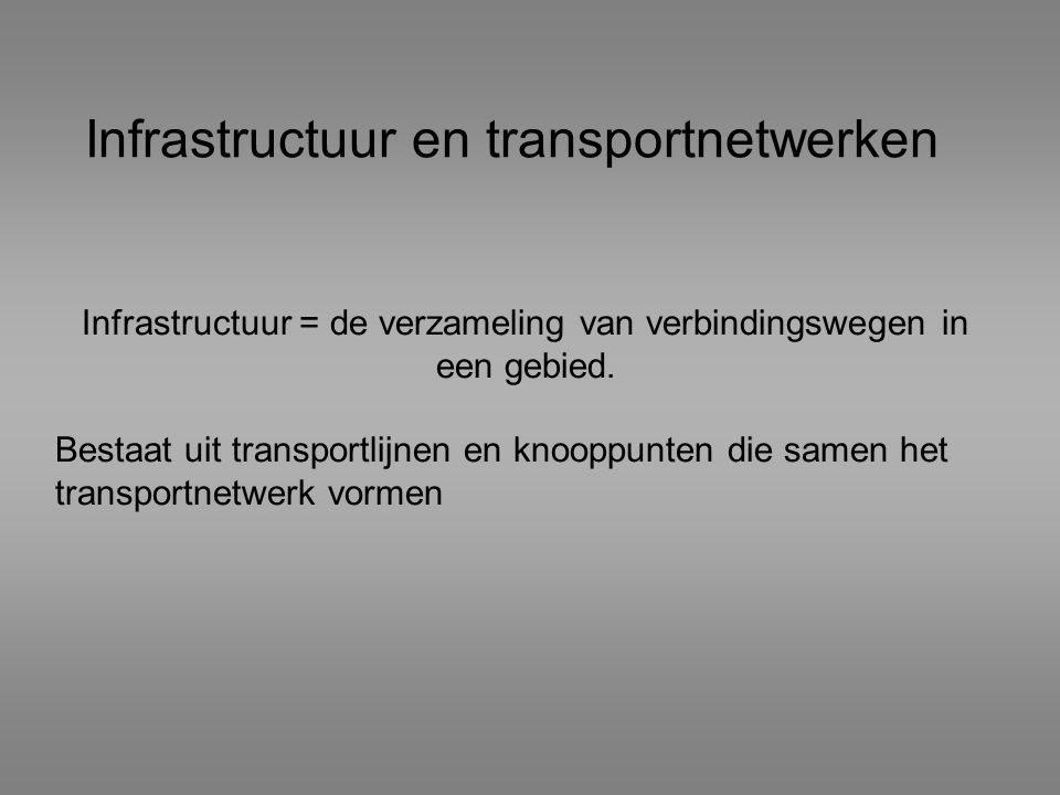 Infrastructuur en transportnetwerken