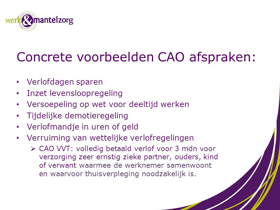 Concrete voorbeelden CAO afspraken: