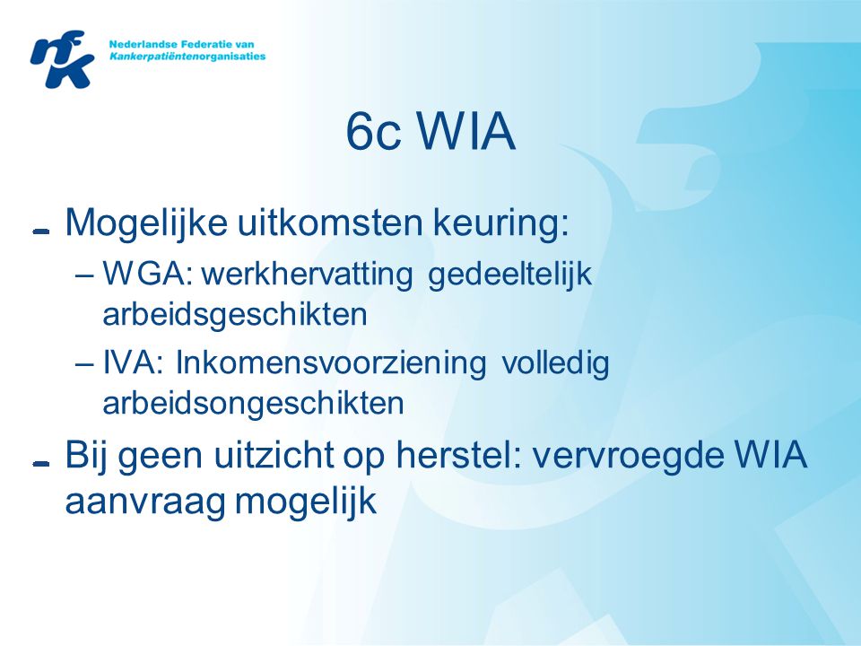 6c WIA Mogelijke uitkomsten keuring:
