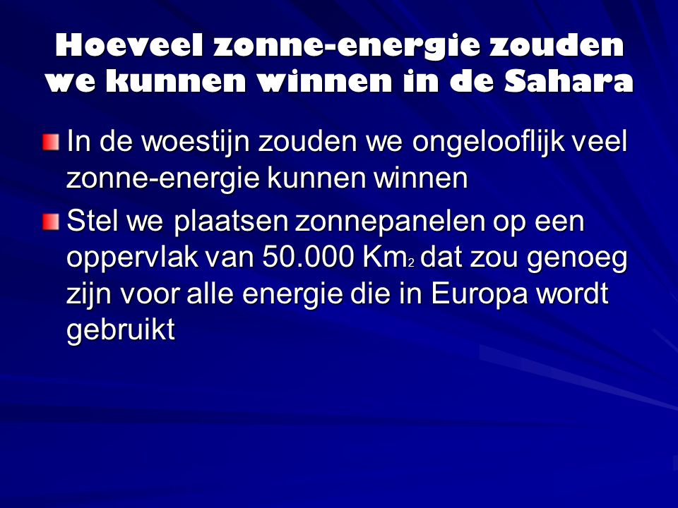 Hoeveel zonne-energie zouden we kunnen winnen in de Sahara