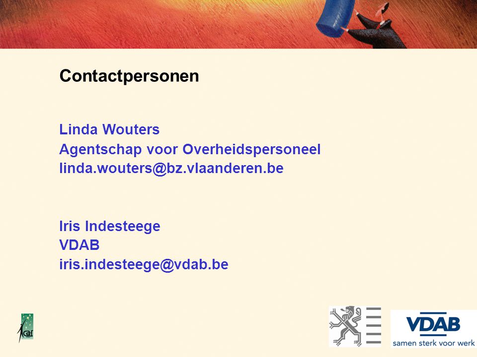 Contactpersonen Linda Wouters Agentschap voor Overheidspersoneel