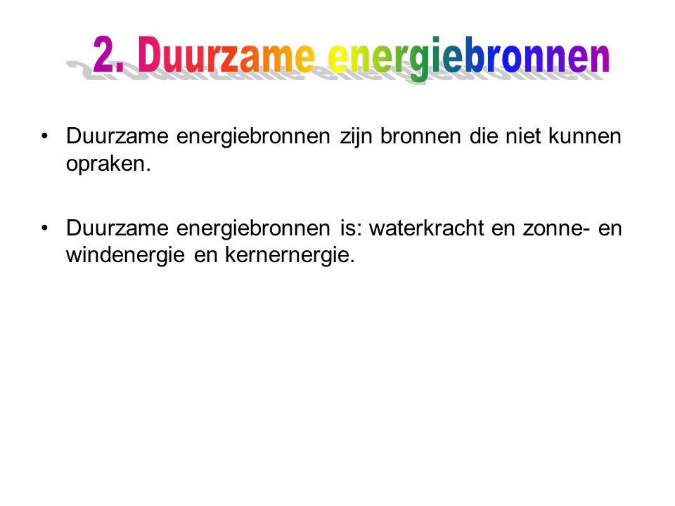 2. Duurzame energiebronnen