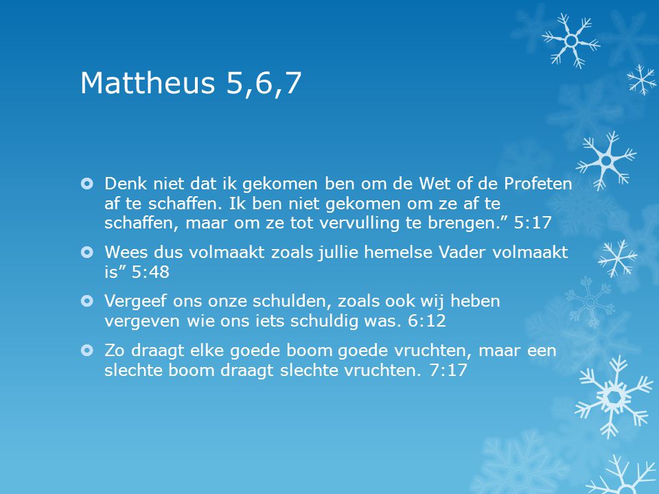 Mattheus 5,6,7