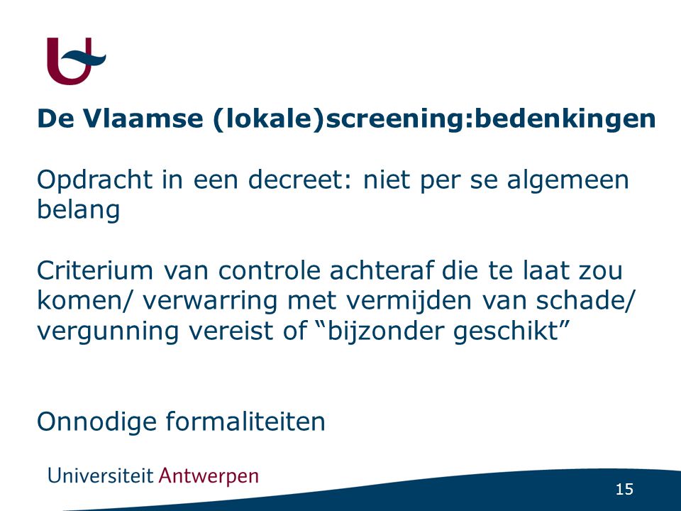 De Vlaamse (lokale)screening:bedenkingen (Vervolg)