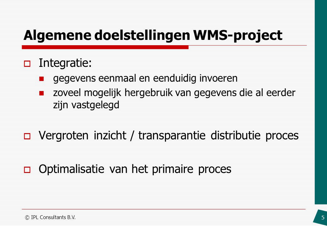 Algemene doelstellingen WMS-project