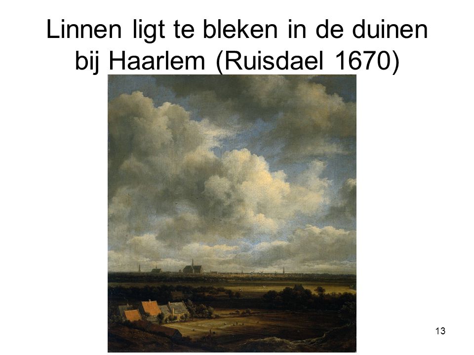 Linnen ligt te bleken in de duinen bij Haarlem (Ruisdael 1670)