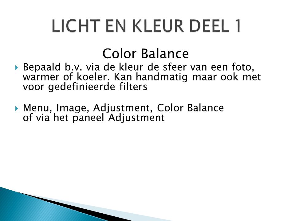 LICHT EN KLEUR DEEL 1 Color Balance