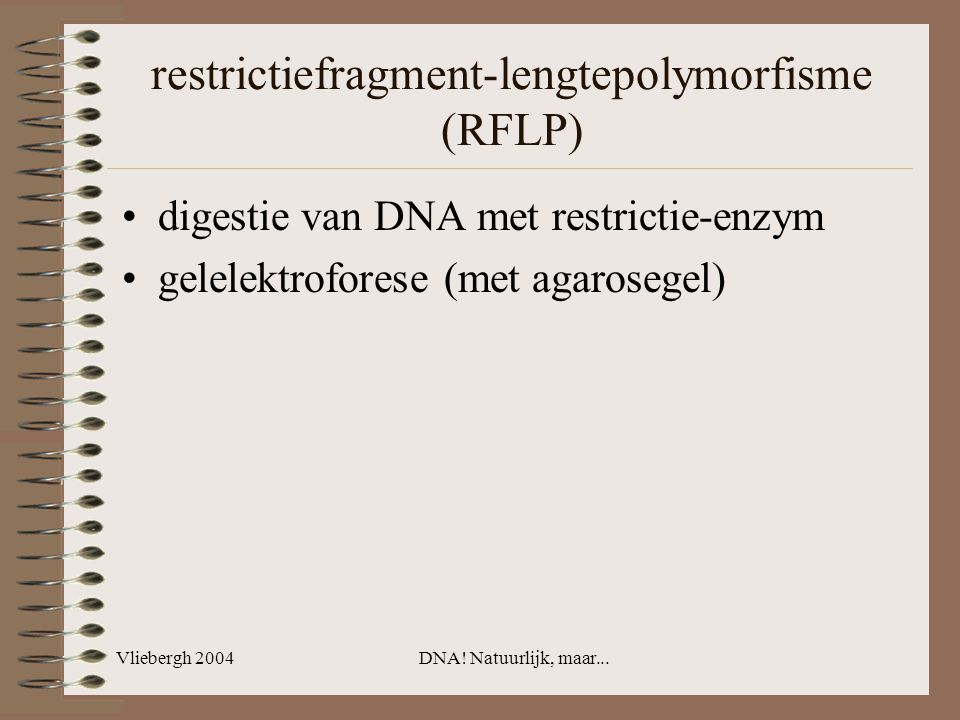 restrictiefragment-lengtepolymorfisme (RFLP)