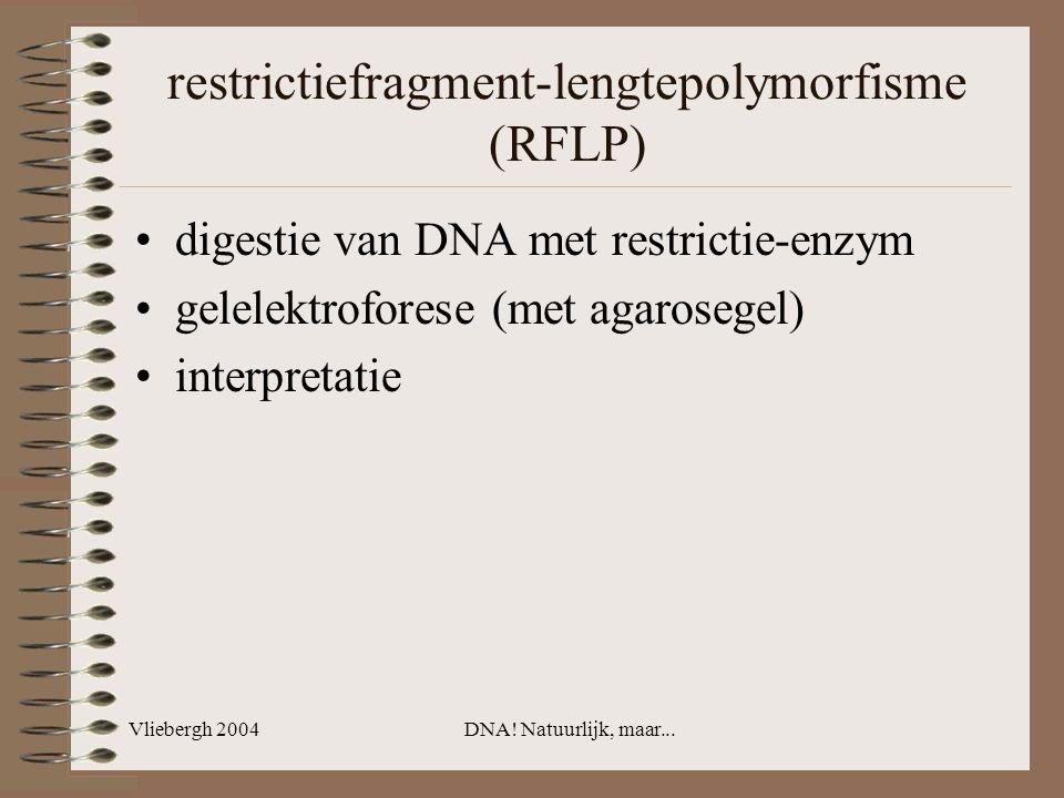 restrictiefragment-lengtepolymorfisme (RFLP)