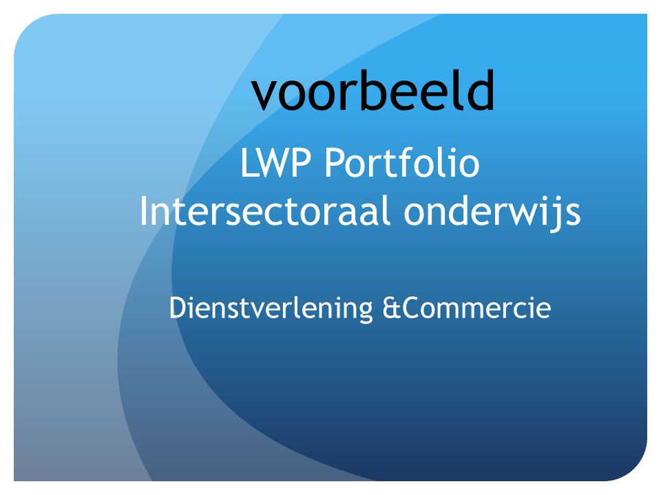 LWP Portfolio Intersectoraal onderwijs