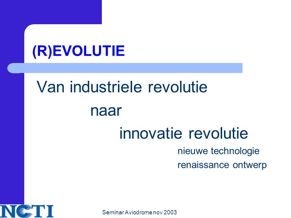 Van industriele revolutie naar innovatie revolutie