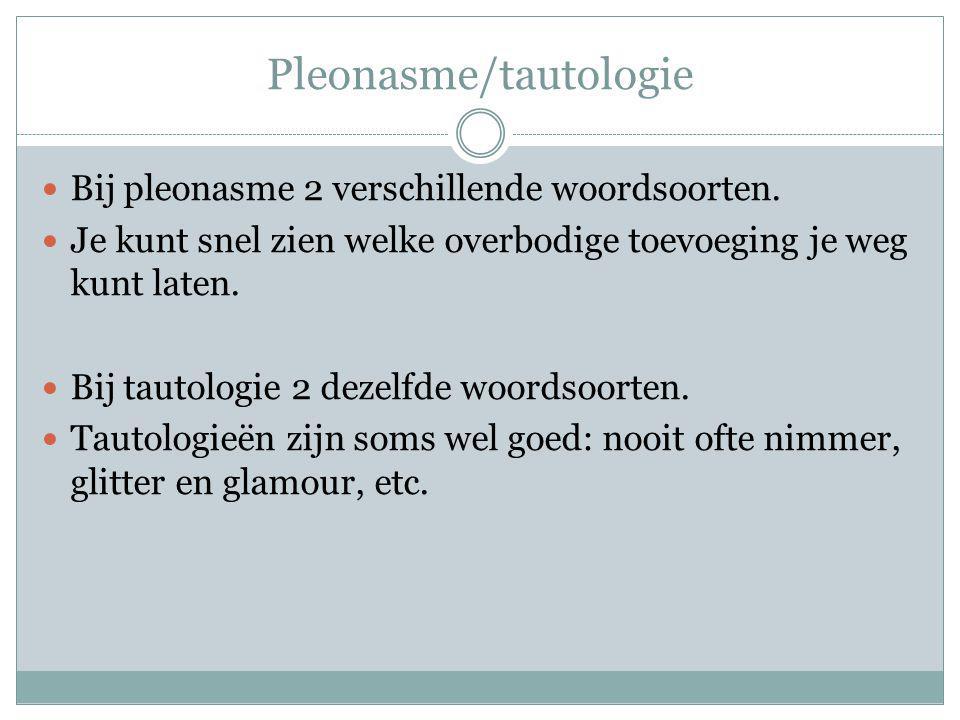 Pleonasme/tautologie
