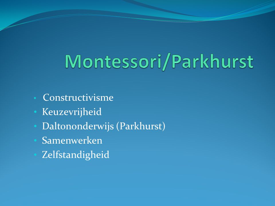 Montessori/Parkhurst