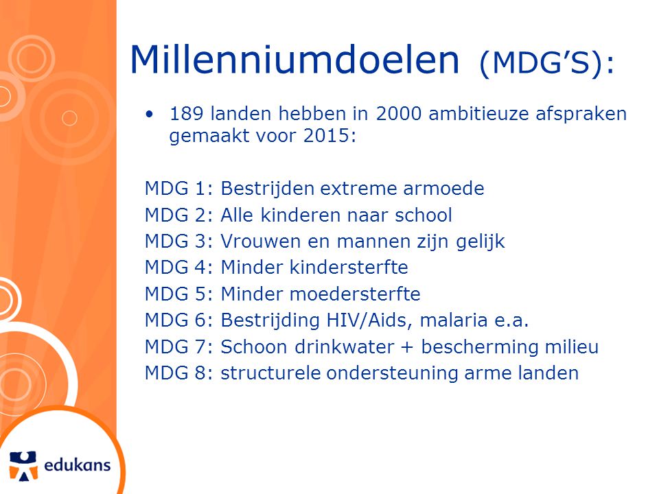Millenniumdoelen (MDG’S):