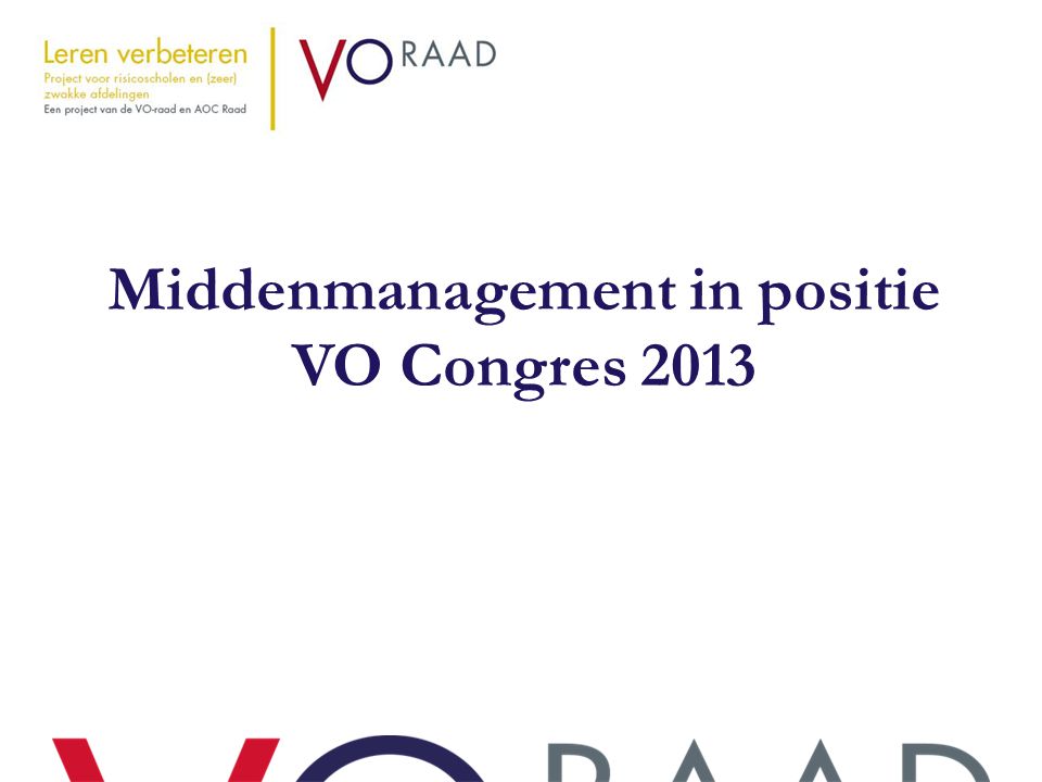Middenmanagement in positie VO Congres 2013