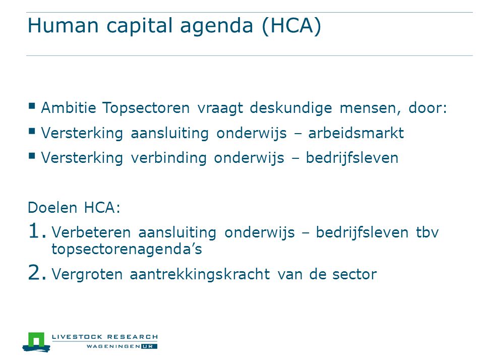 Human capital agenda (HCA)