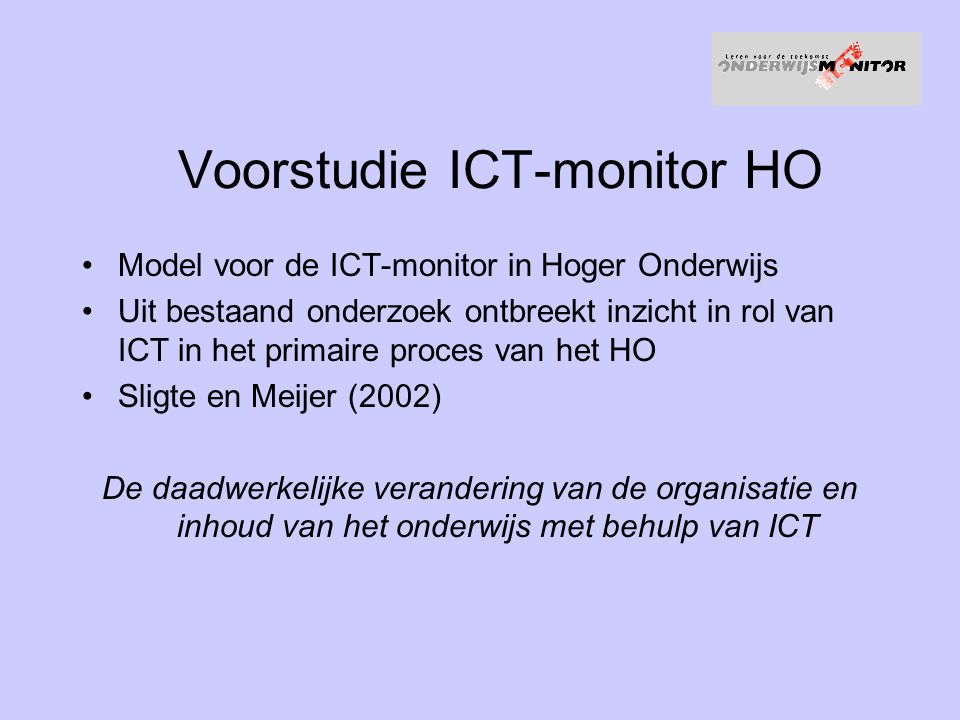 Voorstudie ICT-monitor HO
