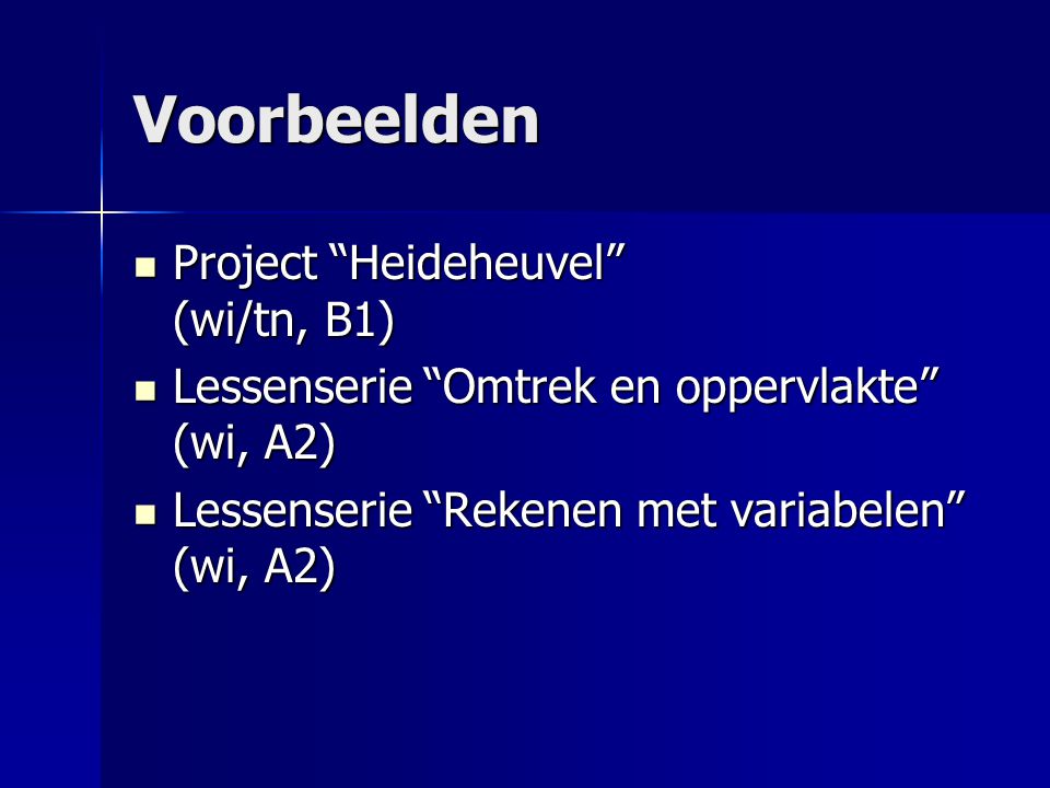 Voorbeelden Project Heideheuvel (wi/tn, B1)