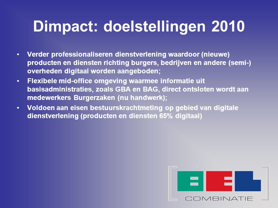 Dimpact: doelstellingen 2010