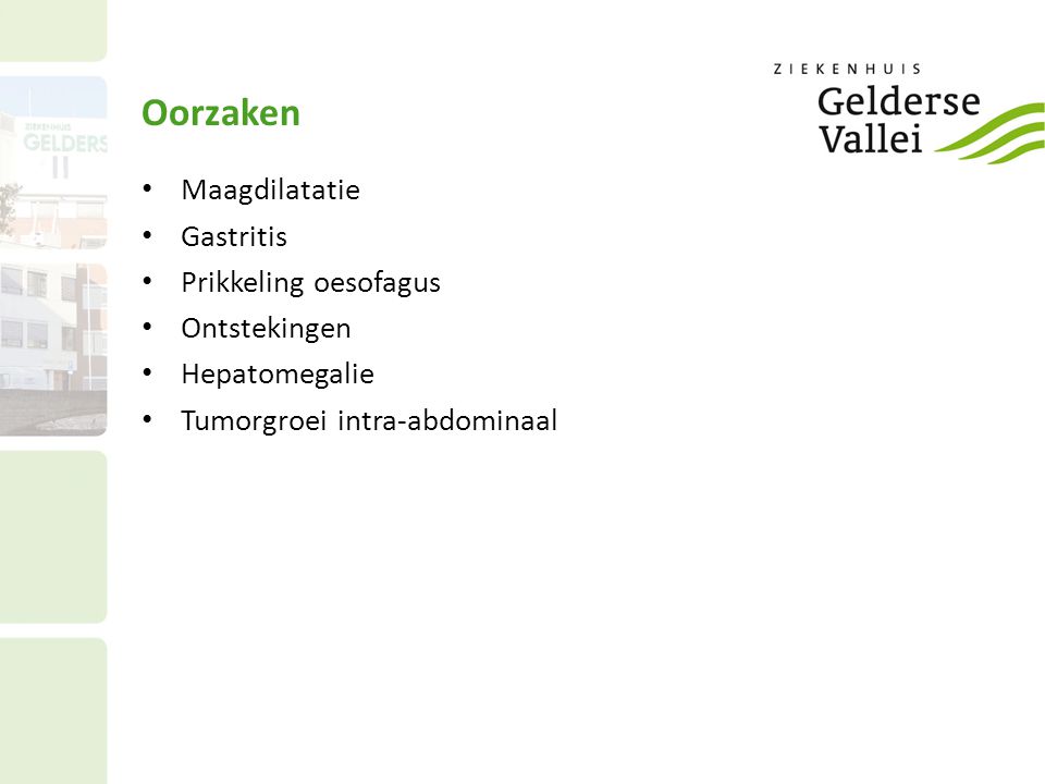 Oorzaken Maagdilatatie Gastritis Prikkeling oesofagus Ontstekingen