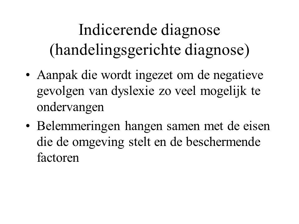 Indicerende diagnose (handelingsgerichte diagnose)