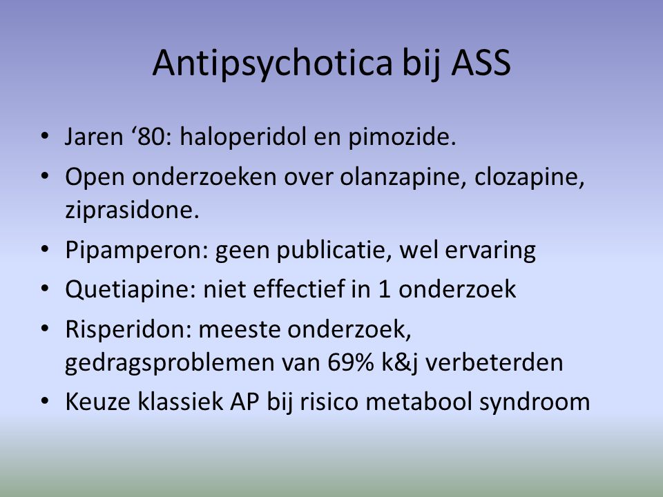 Antipsychotica bij ASS