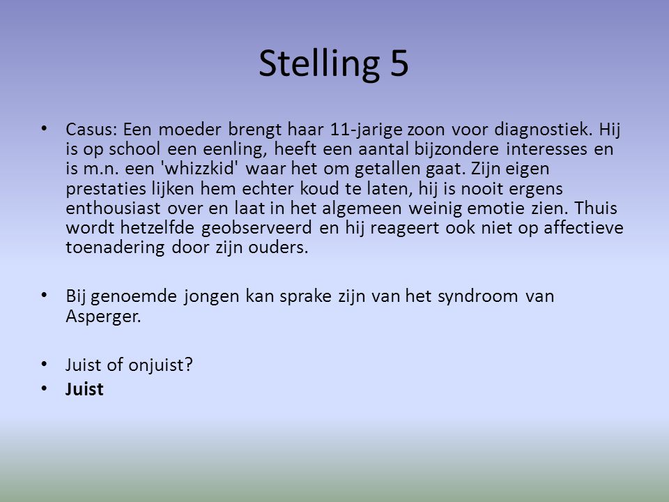 Stelling 5