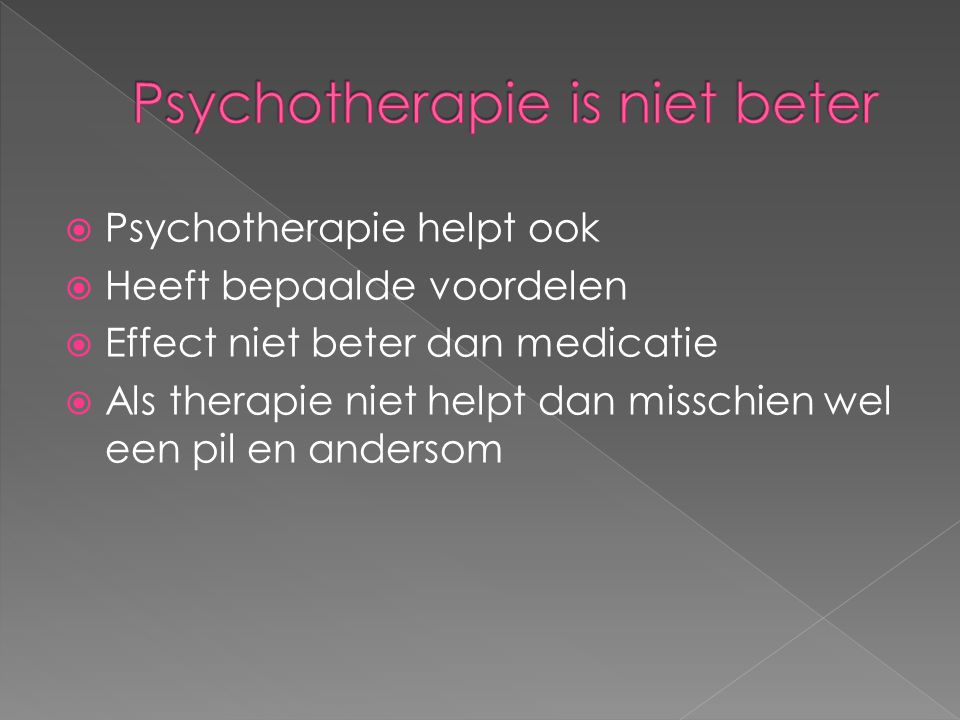Psychotherapie is niet beter