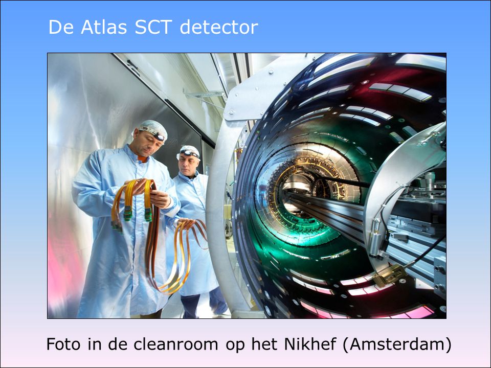 De Atlas SCT detector Foto in de cleanroom op het Nikhef (Amsterdam)