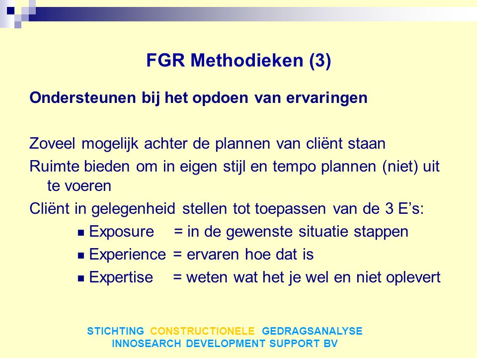 FGR Methodieken (3) Ondersteunen bij het opdoen van ervaringen