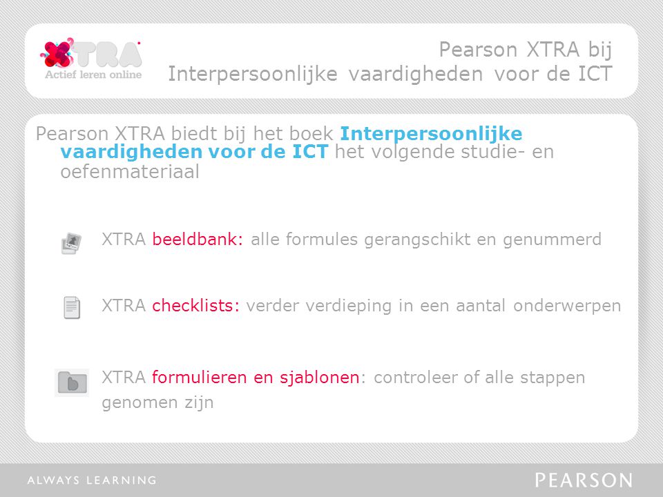 Pearson XTRA bij Interpersoonlijke vaardigheden voor de ICT