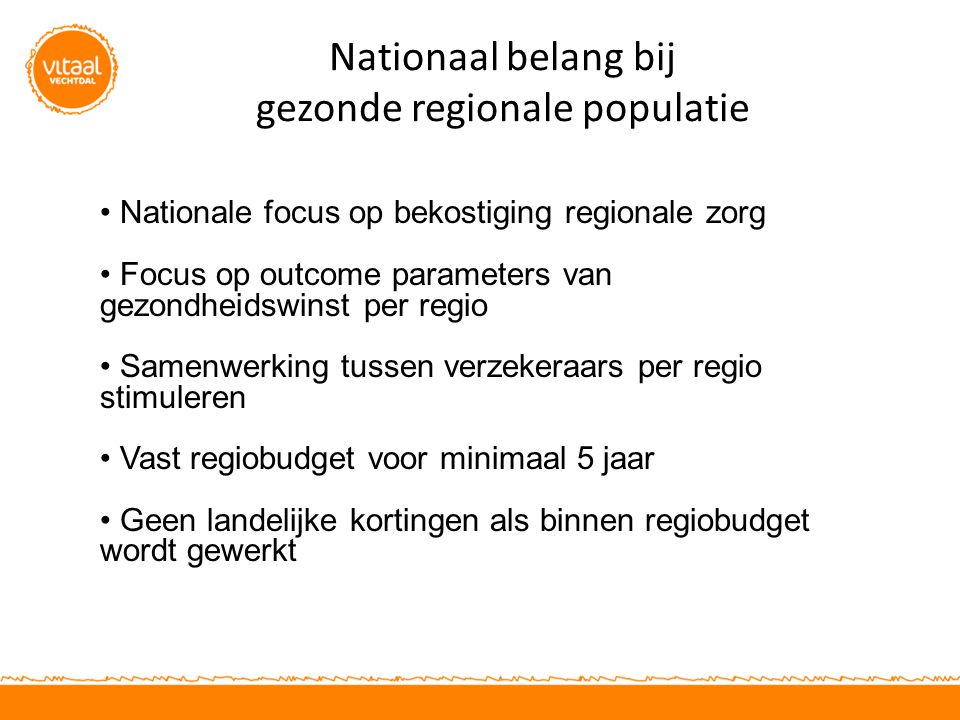 Nationaal belang bij gezonde regionale populatie