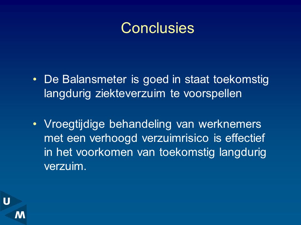 Conclusies De Balansmeter is goed in staat toekomstig langdurig ziekteverzuim te voorspellen.