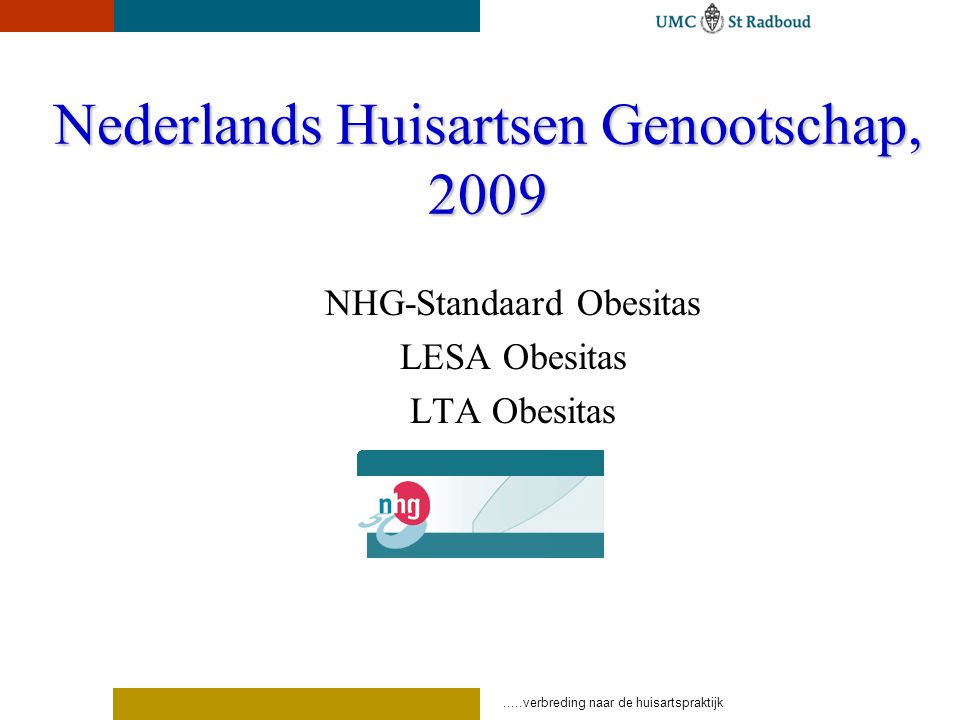Nederlands Huisartsen Genootschap, 2009