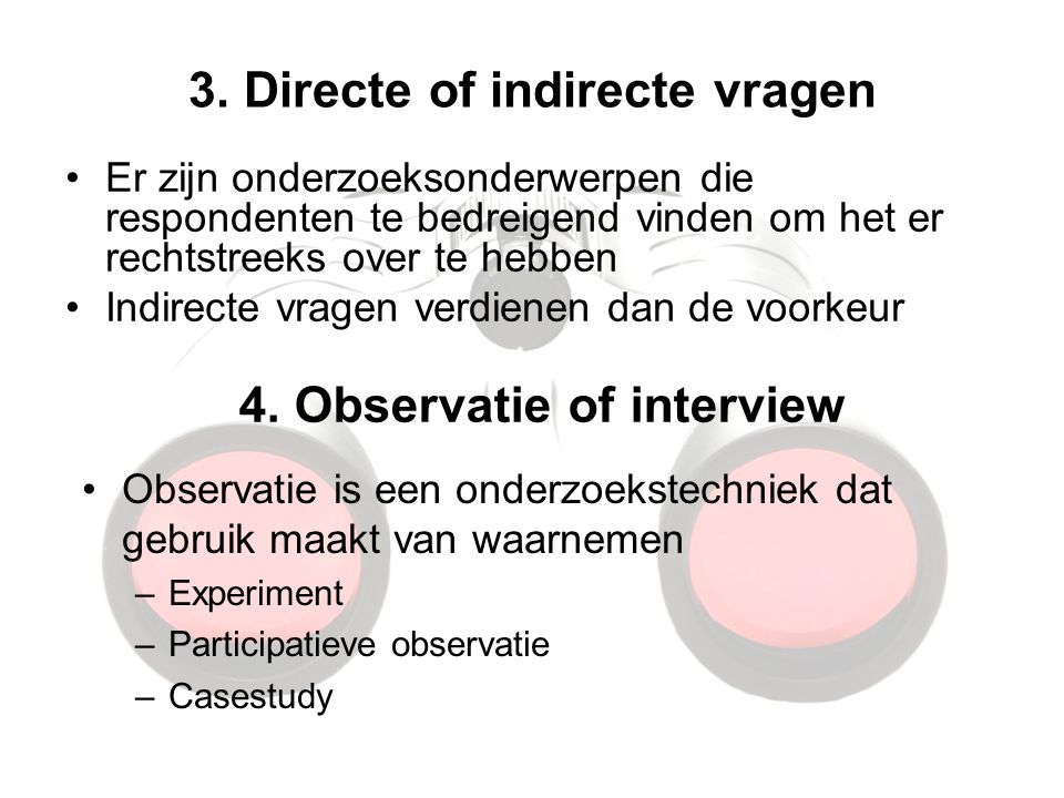 3. Directe of indirecte vragen