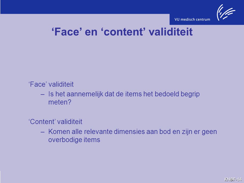 ‘Face’ en ‘content’ validiteit