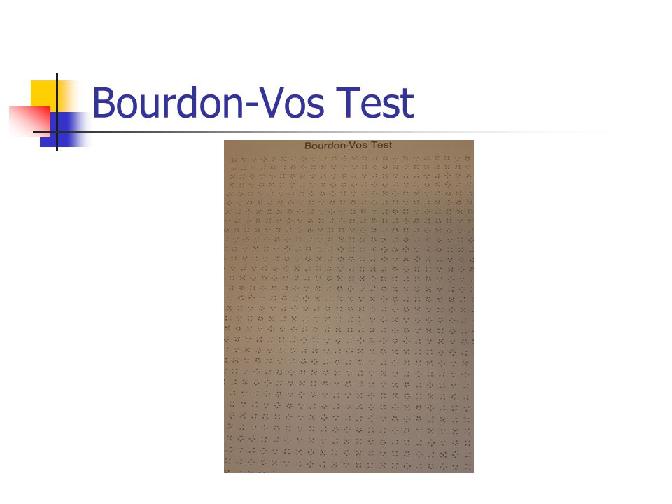 Bourdon-Vos Test Selectieve en volgehouden aandacht