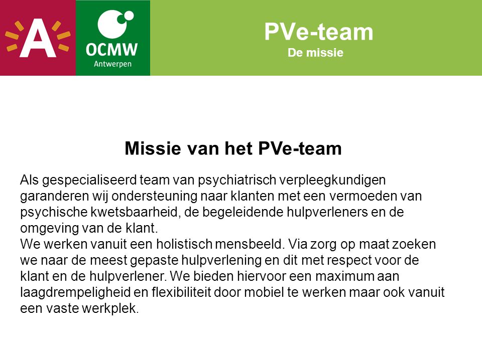 Missie van het PVe-team