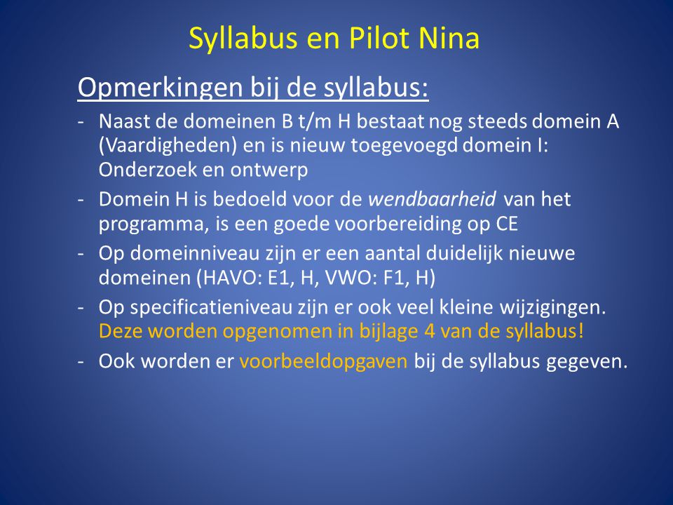 Syllabus en Pilot Nina Opmerkingen bij de syllabus: