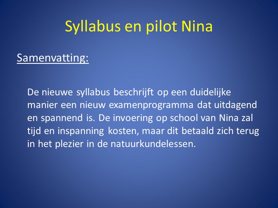 Syllabus en pilot Nina Samenvatting: