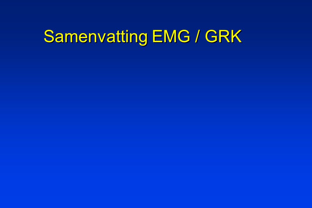 Samenvatting EMG / GRK