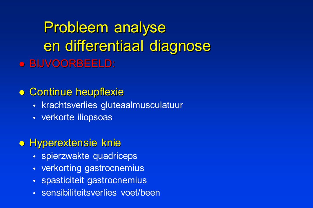 Probleem analyse en differentiaal diagnose