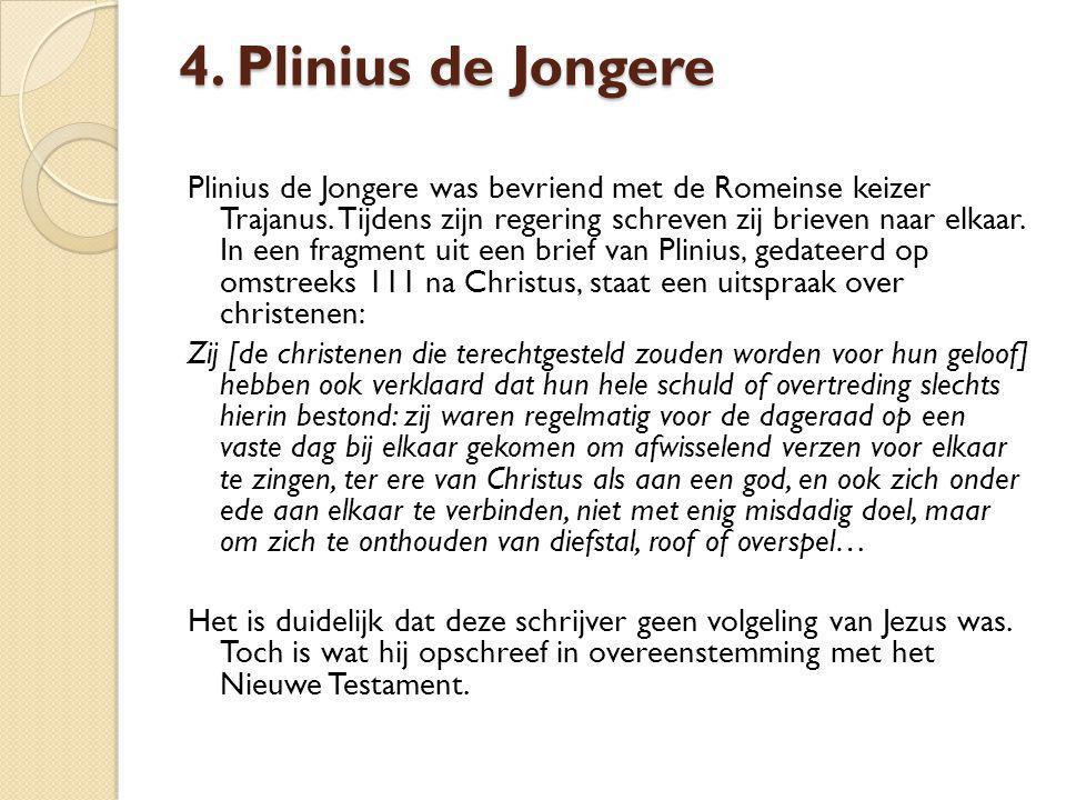 4. Plinius de Jongere