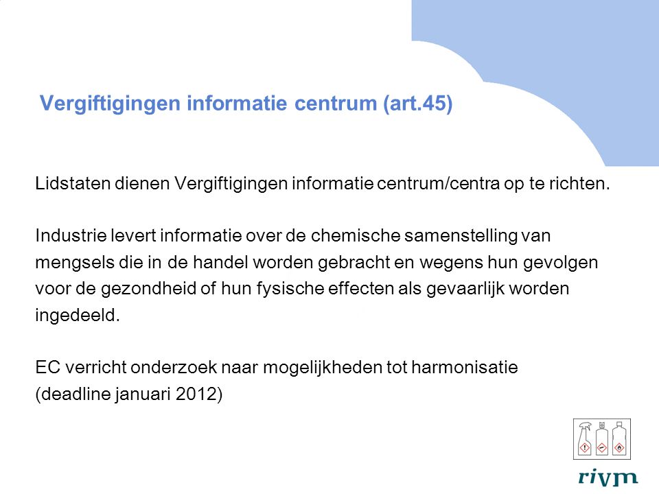 Vergiftigingen informatie centrum (art.45)