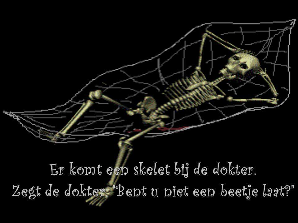 Er komt een skelet bij de dokter