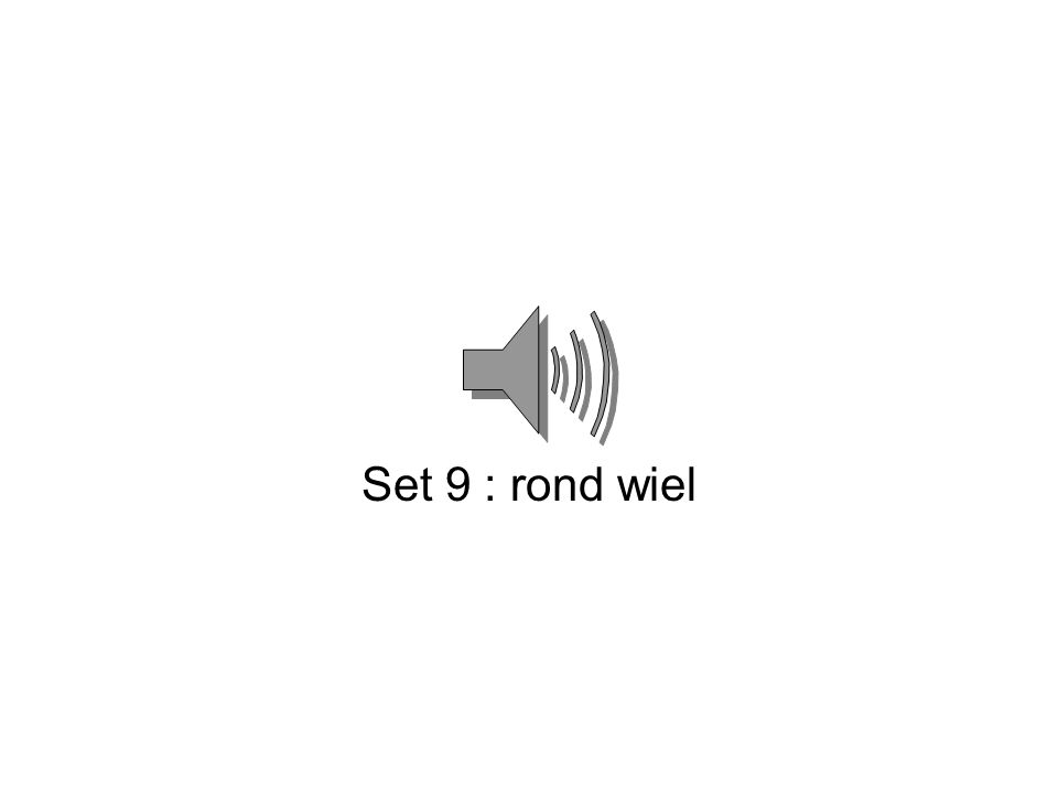 Set 9 : rond wiel