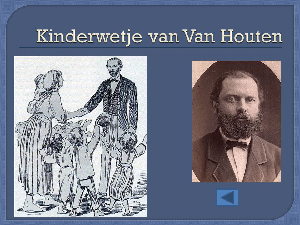 Kinderwetje van Van Houten